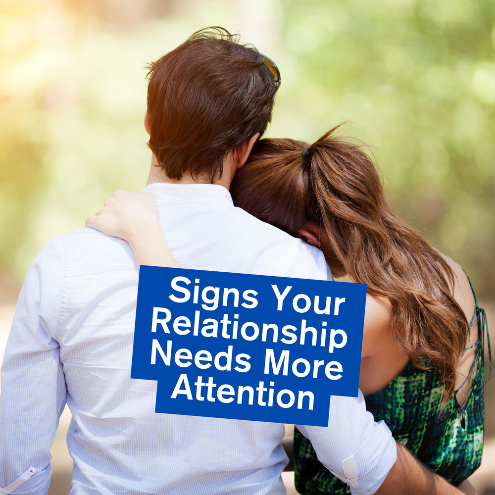 8 Signs Your Relationship Needs More Attention (And What to Do Tonight)