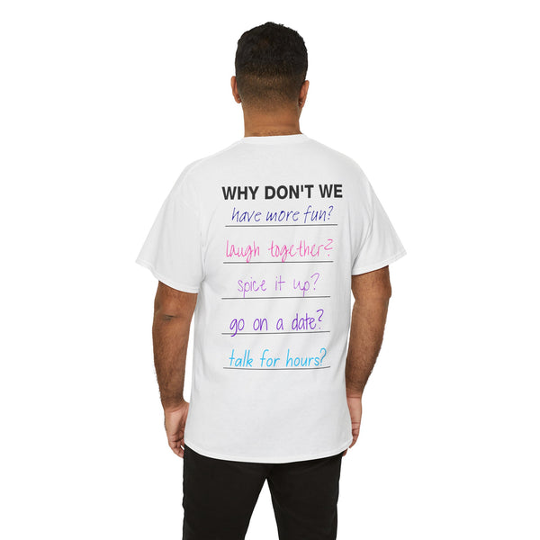 The Why Don't We Tee