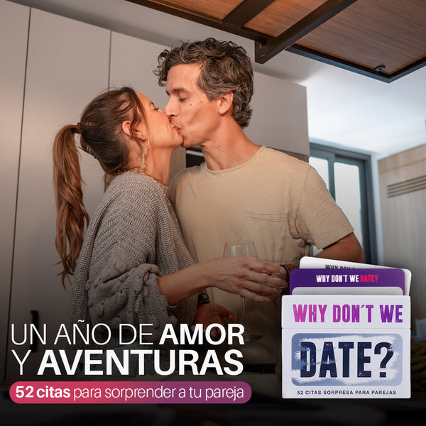 Why Don’t We Date? - Ideas de citas para romper la rutina!