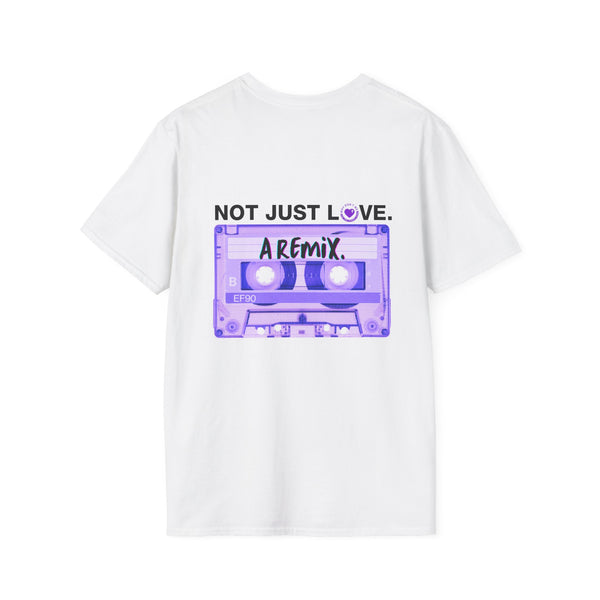 Not Just Love. A Remix – Unisex Softstyle Tee