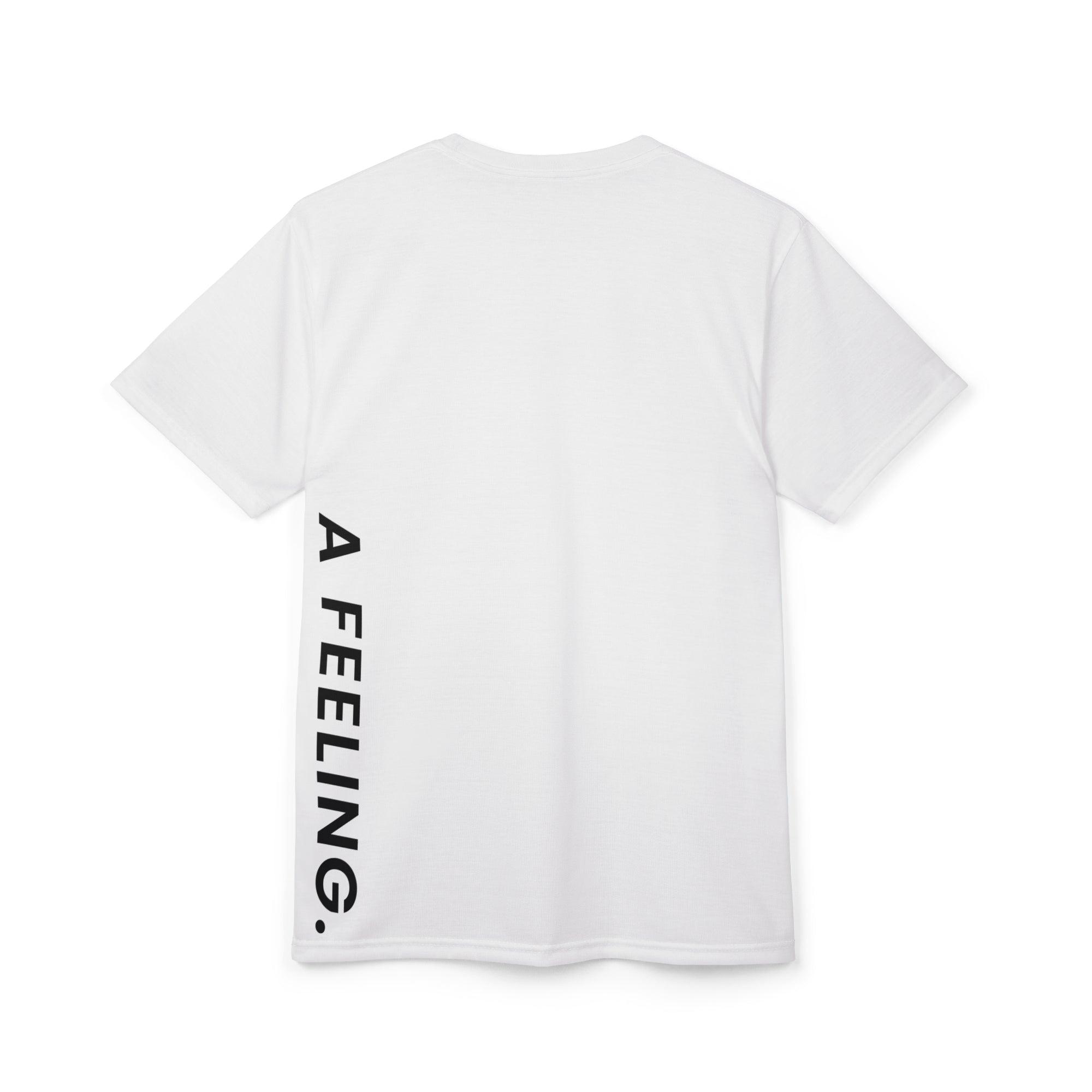 NOT A TREND. A FEELING. - Unisex Cut & Sew Tee.